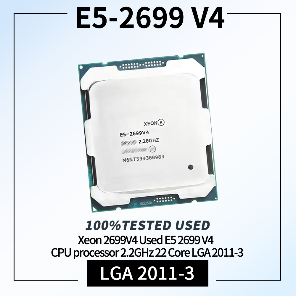 E5 2699 V4 - Xeon E5-2699V4 22 cœurs 2,20 GHz