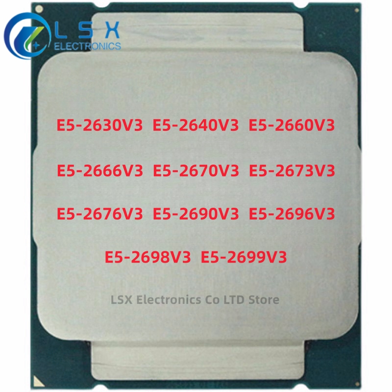 Xeon E5-2630V3 E5-2640V3 E5-26 - E5 2696 V3 avis et prix